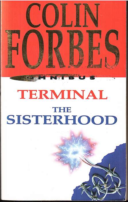 'Terminal' / 'The Sisterhood' (Omnibus) - Colin Forbes