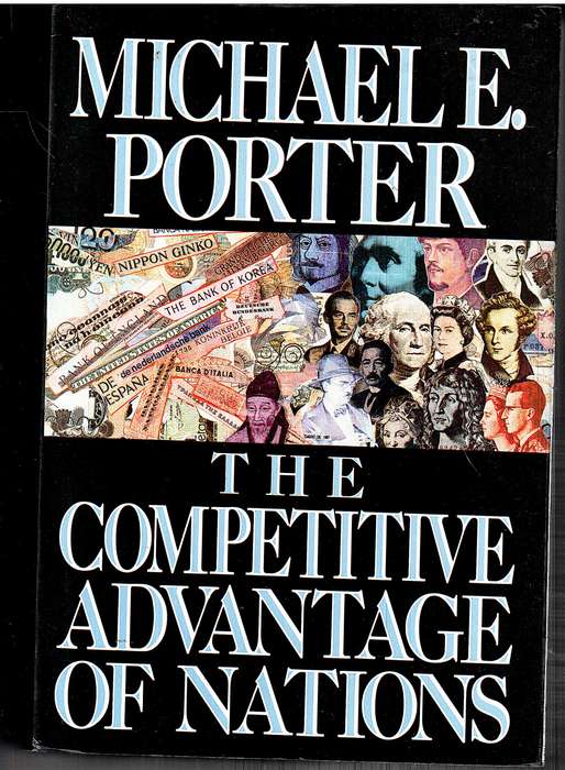 The Competitive Advantage of Nations - Michael E Porter