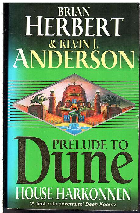 Prelude to Dune II: House Harkonnen - Brian Herbert & Kevin J Anderson