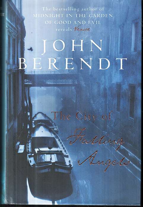 The City of Falling Angels - John Berendt