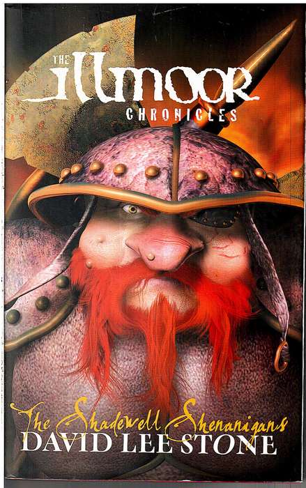 The Shadewell Shenanigans - David Lee Stone (The Illmoor Chronicles)