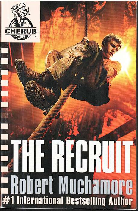 Cherub 01: The Recruit - Robert Muchamore