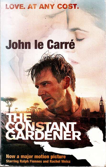 The Constant Gardener - John le Carre [Film Tie-in Edition]