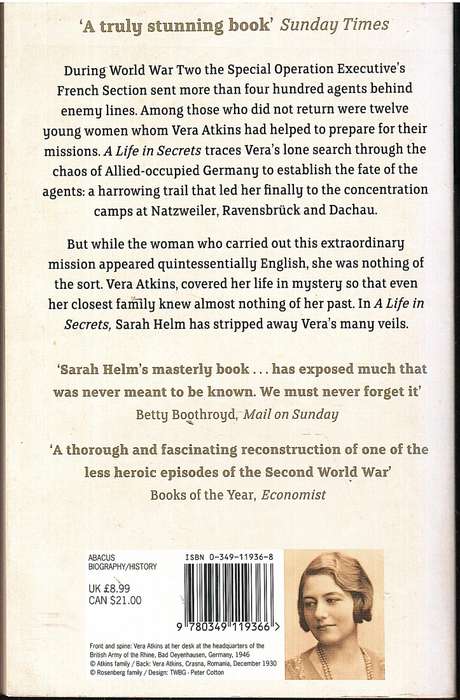 A Life in Secrets: The Story of Vera Atkins and the Lost Agents of SOE - Sarah Helm