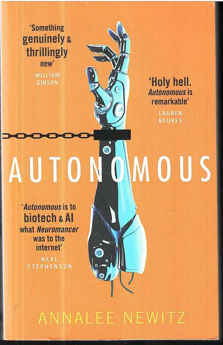 Autonomous - Annalee Newitz