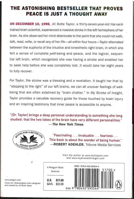 My Stroke of Insight: A Brain Scientist's Personal Journey - Jill Bolte Taylor, PhD