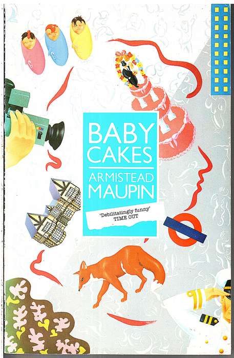 Baby Cakes - Armistead Maupin