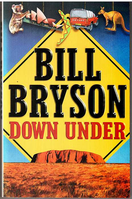 Down Under - Bill Bryson