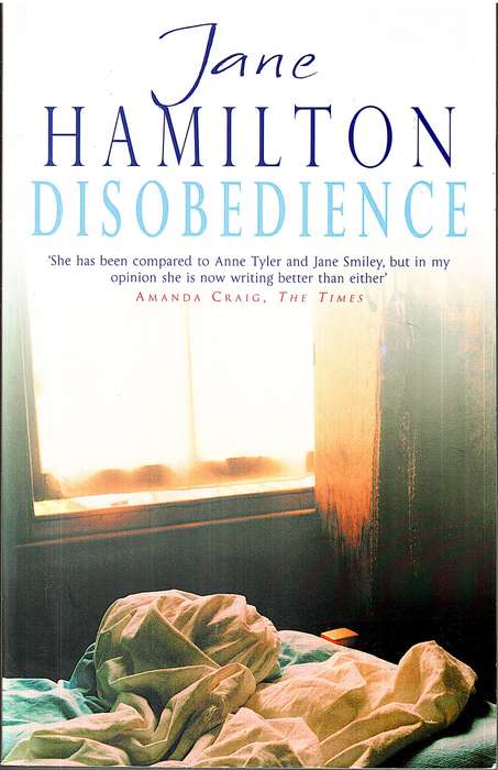 Disobedience - Jane Hamilton