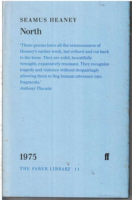 North - Seamus Heaney (The Faber Library 11)