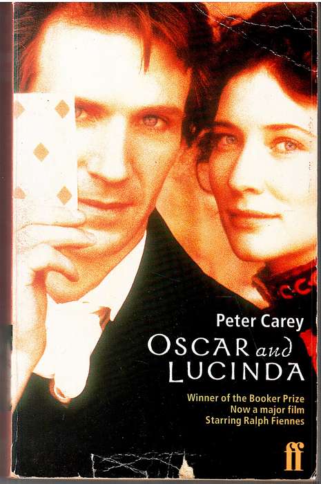 Oscar and Lucinda - Peter Carey [Film tie-in edition]