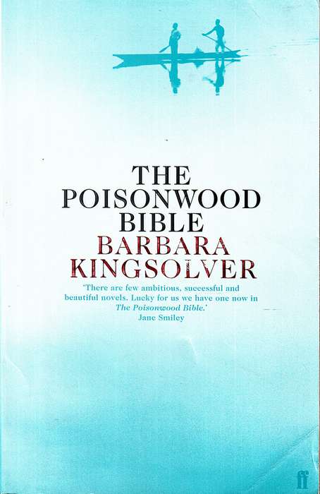 The Poisonwood Bible - Barbara Kingsolver