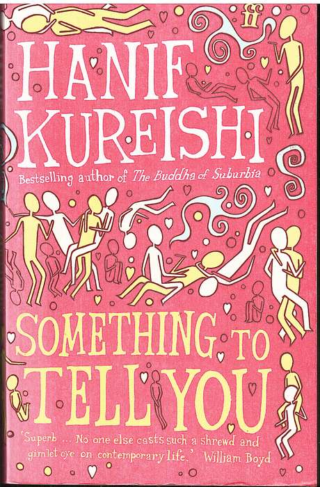Something to Tell You - Hanif Kureishi