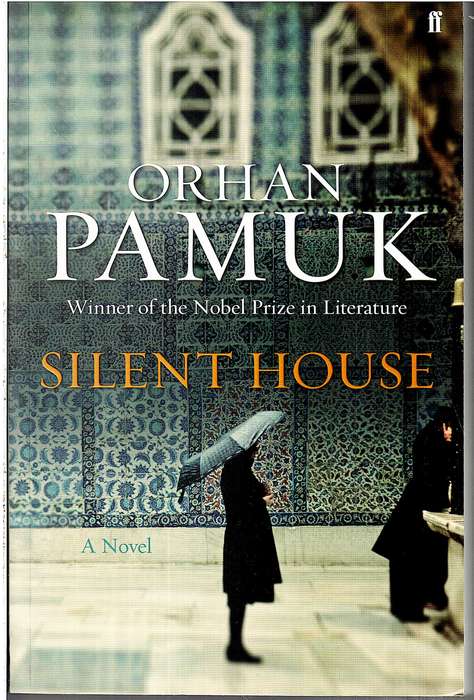 Silent House - Orhan Pamuk