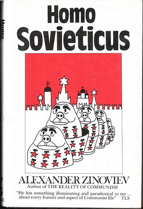 Homo Sovieticus - Alexander Zinoviev