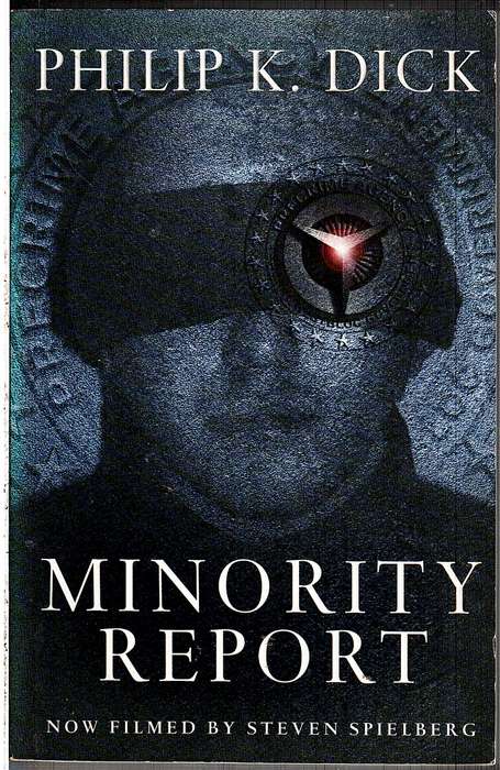 Minority Report - Philip K Dick