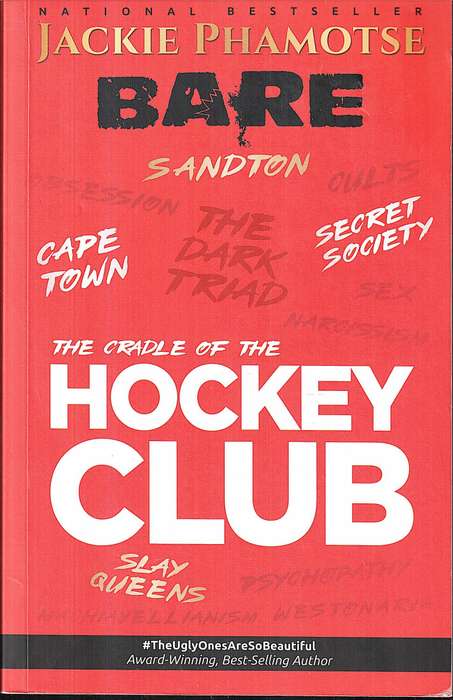 Bare II: The Cradle of the Hockey Club - Jackie Phamotse