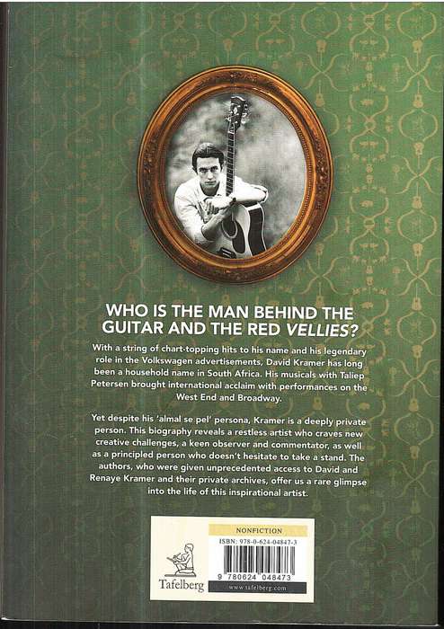 David Kramer: A Biography - Dawid de Villiers & Mathilda Slabbert