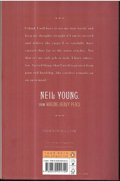 Waging Heavy Peace: A Hippie Dream - Neil Young