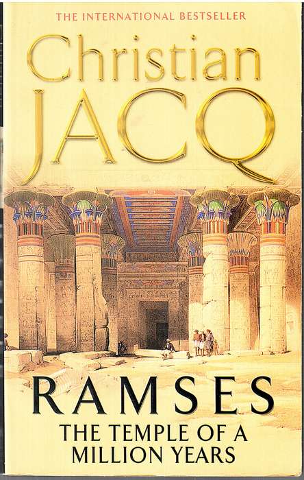 Ramses Vol 2: The Temple of a Million Years - Christian Jacq