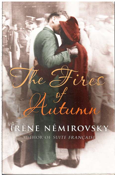 The Fires of Autumn - Irene Nemirovsky