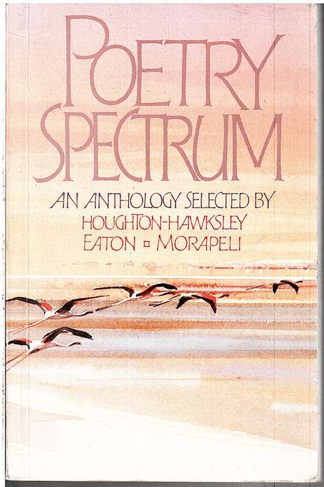 Poetry Spectrum - h Houghton-Hawksley, ABS Eaton & MM Morapeli