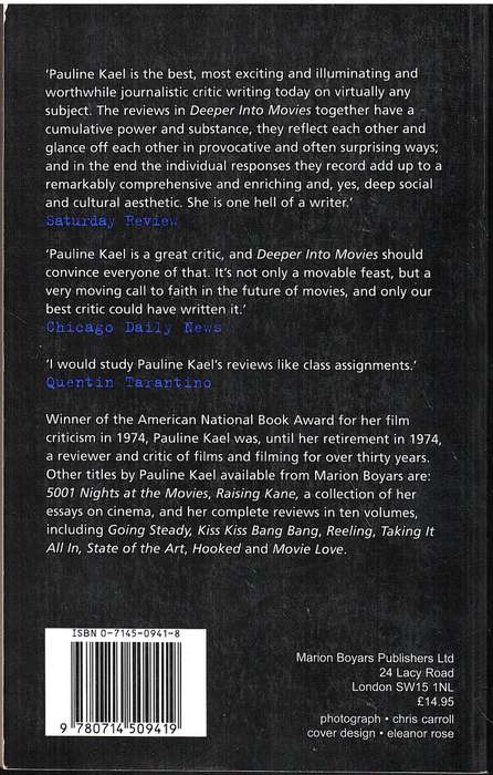 Deeper Into Movies: The Essential Kael Collection from '69 to '72 - Pauline Kael