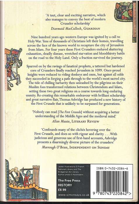 The First Crusade: A New History - Thomas Asbridge