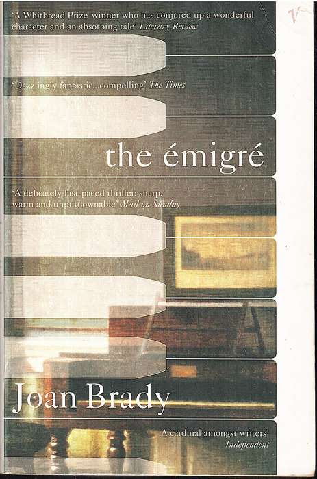 The Emigre - Joan Brady