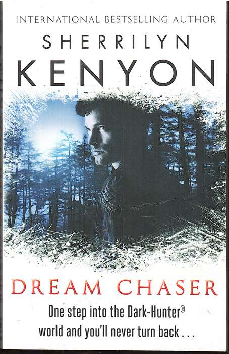 Dream Chaser (Dark-Hunter 14 / Dream-Hunter 2) - Sherrilyn Kenyon