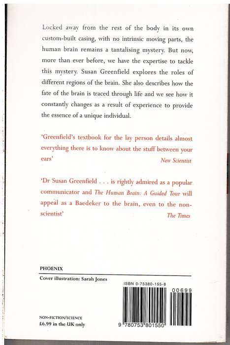 The Human Brain: A Guided Tour - Susan Greenfield