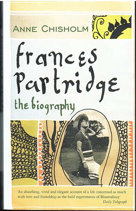 Frances Partridge: The Biography - Anne Chisholm