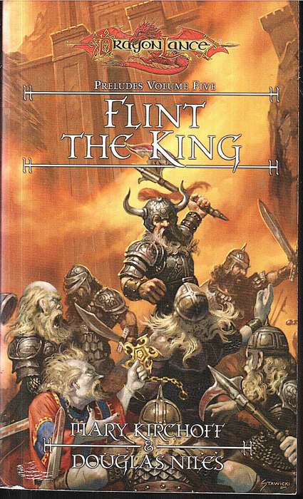 DRAGONLANCE Preludes 05: Flint the King - Mary Kirchoff & Douglas Niles