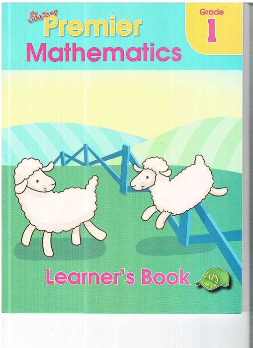 Shuters Premier Mathematics Grade 1 Learner's Book