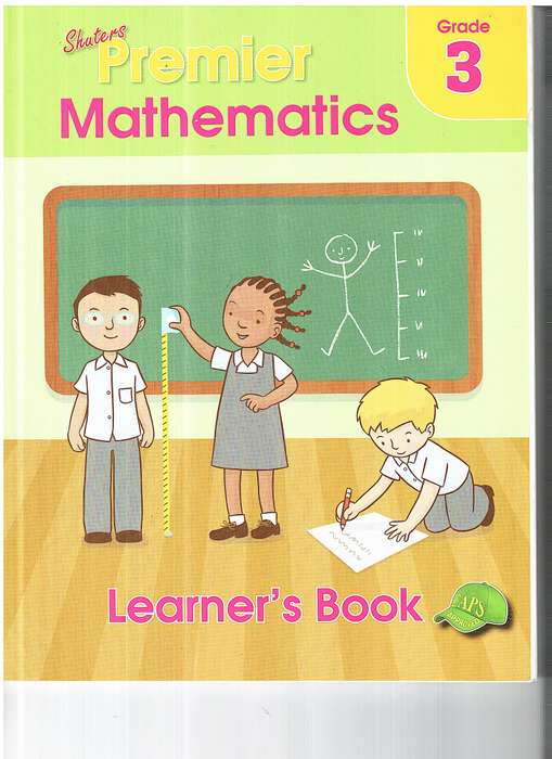 Shuters Premier Mathematics Grade 3 Learner's Book