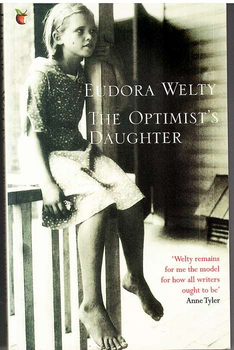 The Optimist's Daughter - Eudora Welty