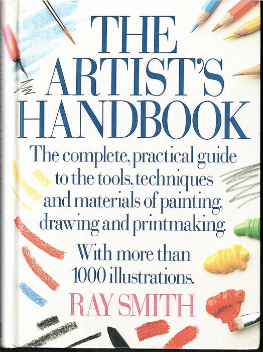 The Artist's Handbook - Ray Smith