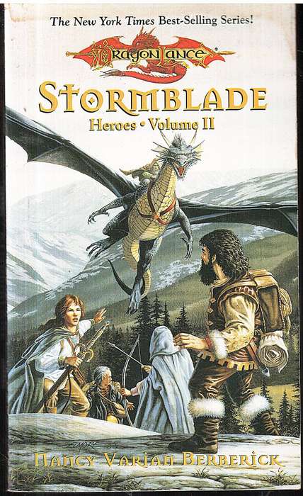 DRAGONLANCE Heroes 02: Stormblade - Nancy Varian Berberick