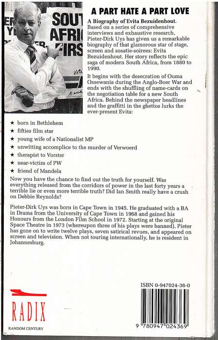 A Part Hate A Part Love: The Biography of Evita Bezuidenhout - Pieter-Dirk Uys