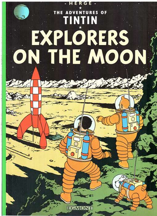 The Adventures of Tintin 17: Explorers on the Moon - Herge