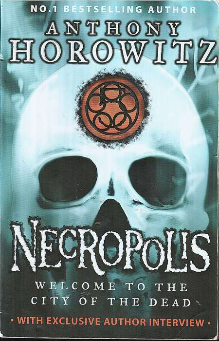 The Power of Five 04: Necropolis - Anthony Horowitz