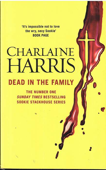 Dead in the Family (True Blood 10) - Charlaine Harris