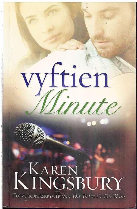 Vyftien Minute - Karen Kingsbury