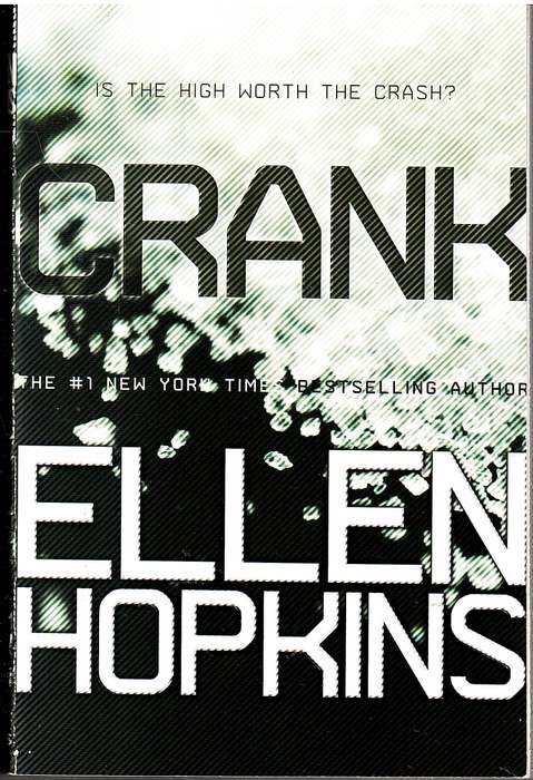 Crank - Ellen Hopkins