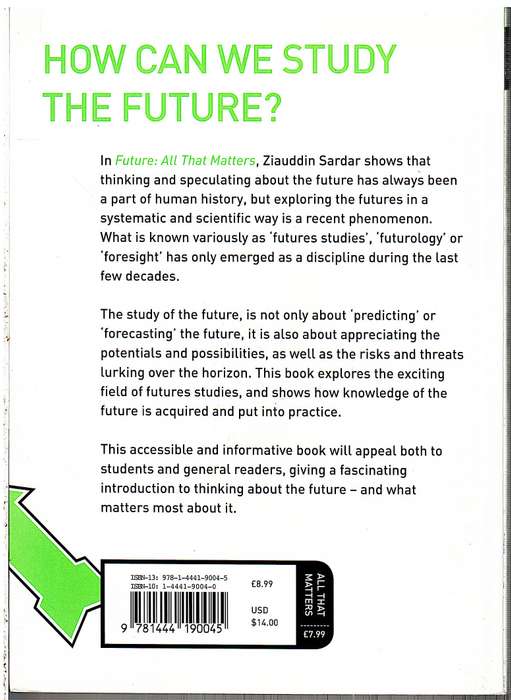 Future: All That Matters - Ziauddin Sardar