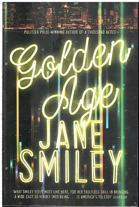 Golden Age - Jane Smiley