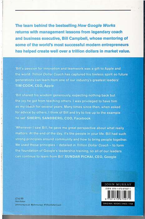 Trillion Dollar Coach: The Leadership Handbook of Silicon Valley's Bill Campbell - Eric Schmidt et a