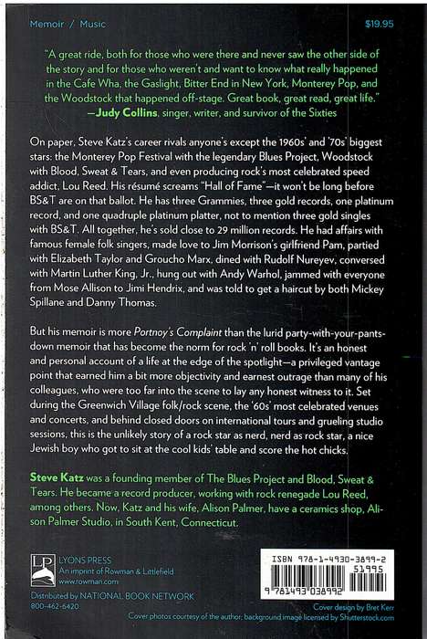 Blood, Sweat, and My Rock 'n' Roll Years: Is Steve Katz a Rock Star? - Steve Katz