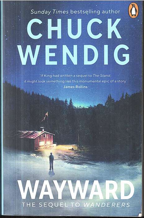 Wayward - Chuck Wendig [Sequel to WANDERERS]