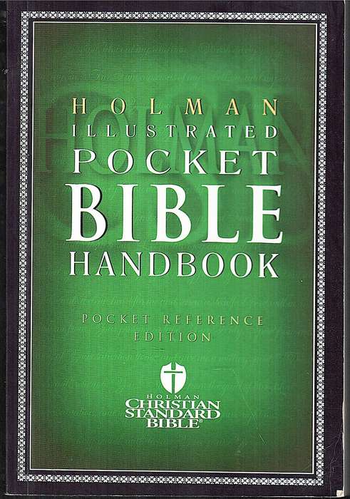 Holman Illustrated Pocket Bible Handbook [Pocket Reference Edition]